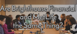 brighthouse financial and metlife