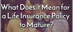 life insurance matures