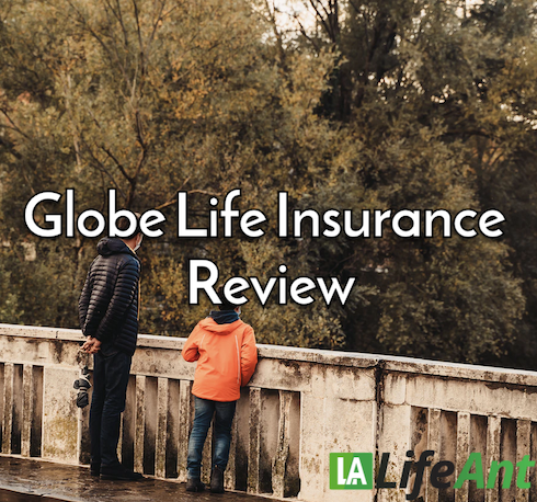 Globe Life Insurance Reviews Globe Life Insurance Company, A Subsidiary